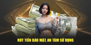 Rút Tiền KING88: Nhanh Chóng, An Toàn, Dễ Dàng Thực Hiện